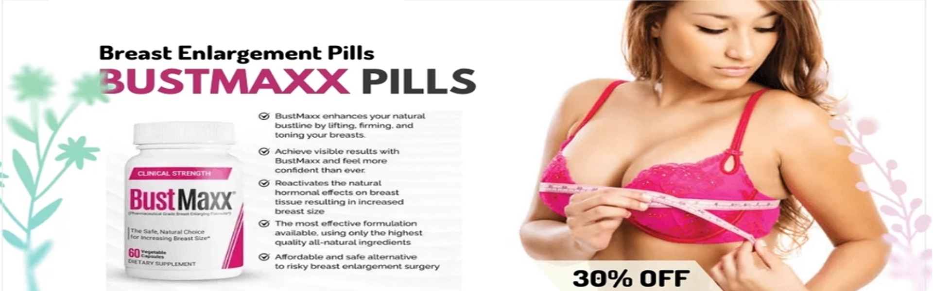 Bustmaxx Pills/Capsules For Womens Breasts Enlargement In Pakistan